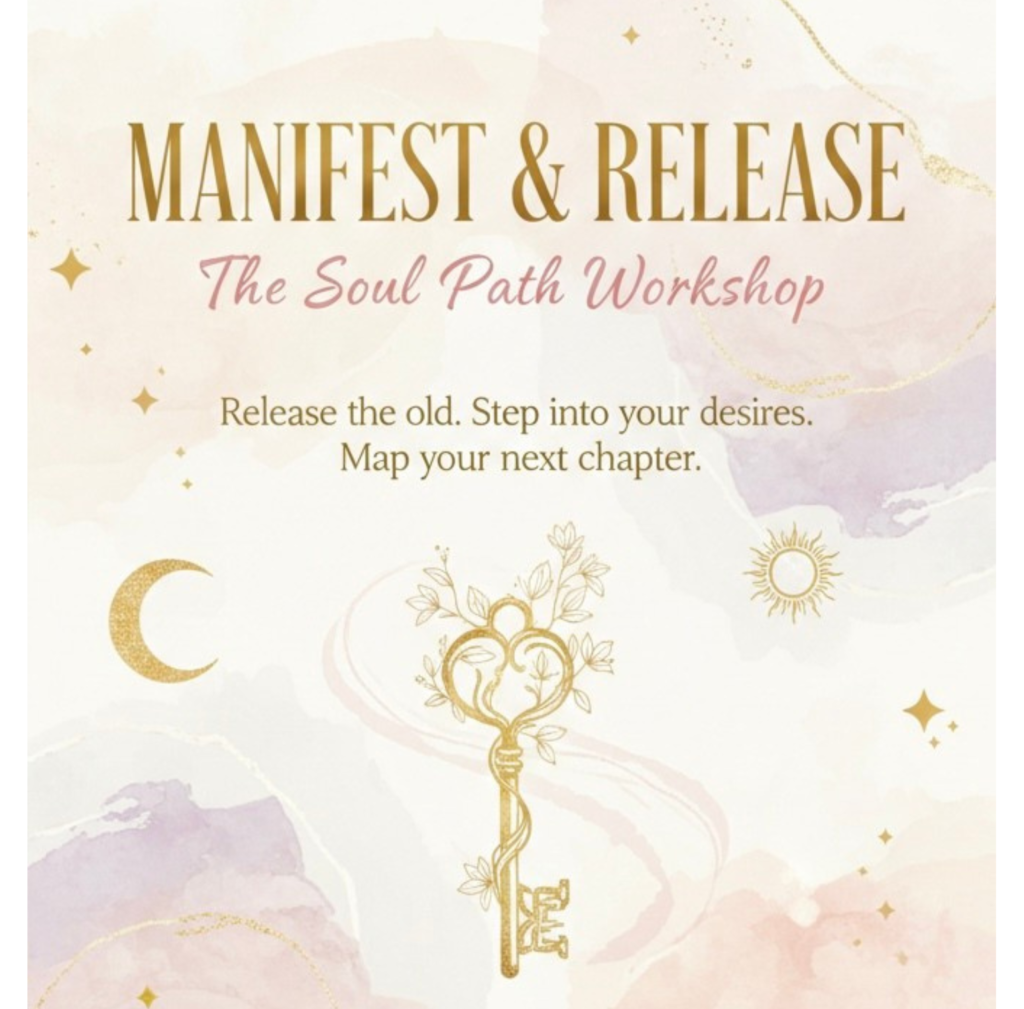 Manifest & Release: The Soul Path Workshop with Ulanda